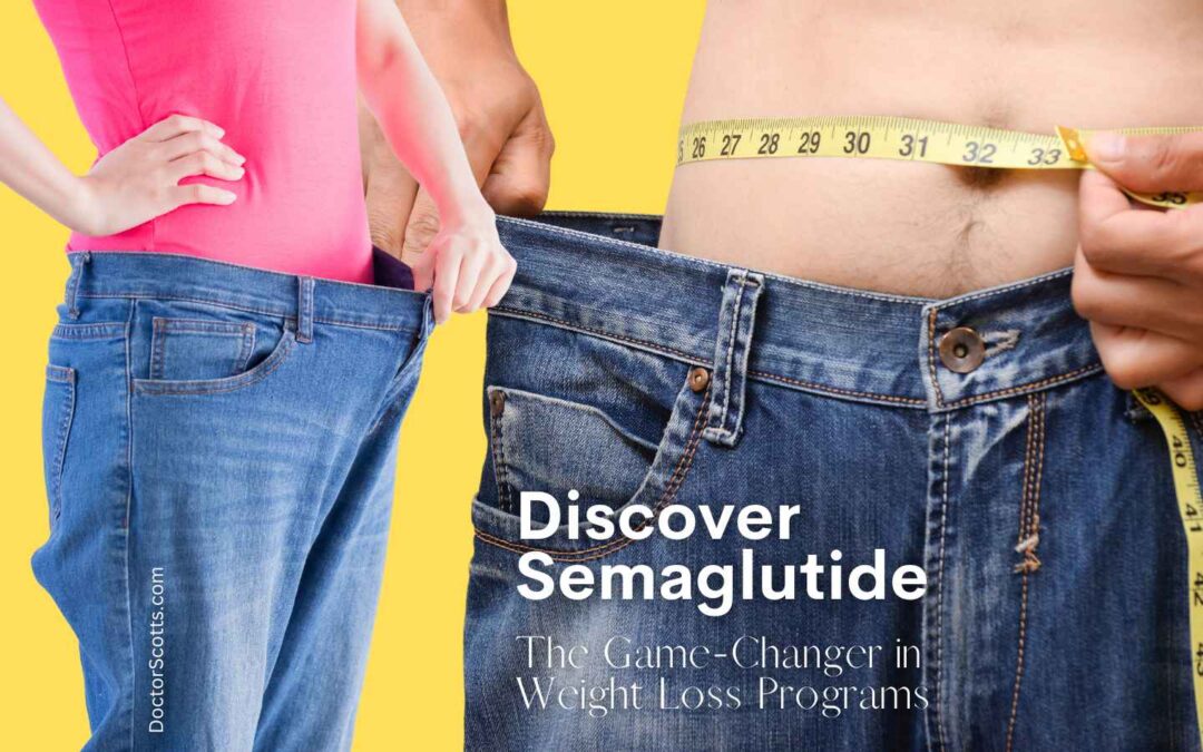 Discover Semaglutide: The Game-Changer in Weight Loss Programs