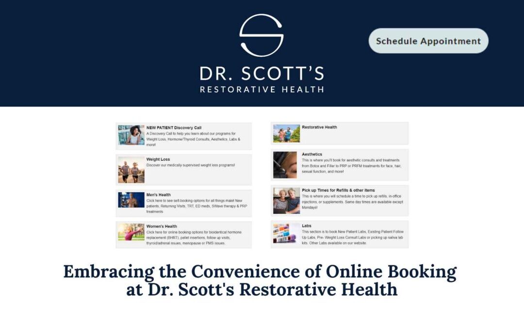 Embracing the Convenience of Online Booking at Dr. Scott’s Restorative Health