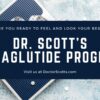 Dr. Scott's Semaglutide Program