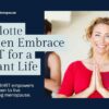 Thriving Through Menopause