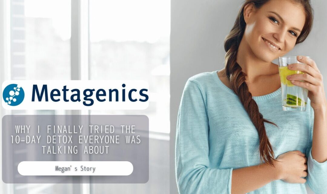 Why I Finally Tried the 10-Day Detox Everyone Was Talking About